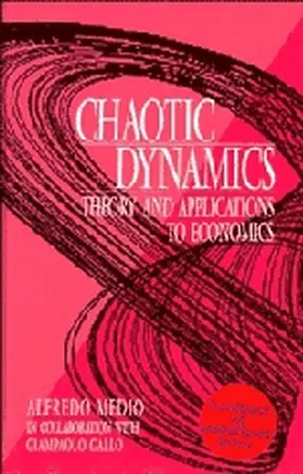 Medio / Gallo |  Chaotic Dynamics | Buch |  Sack Fachmedien