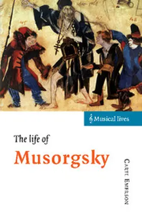Emerson |  The Life of Musorgsky | Buch |  Sack Fachmedien