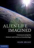 Brake |  Alien Life Imagined | Buch |  Sack Fachmedien