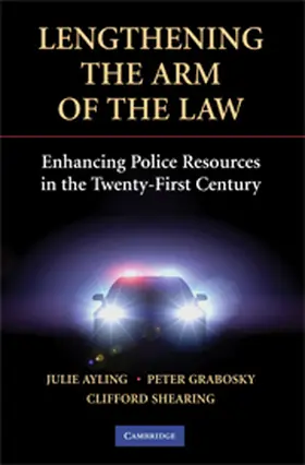 Ayling / Grabosky / Shearing | Lengthening the Arm of the Law | Buch | 978-0-521-49351-2 | sack.de