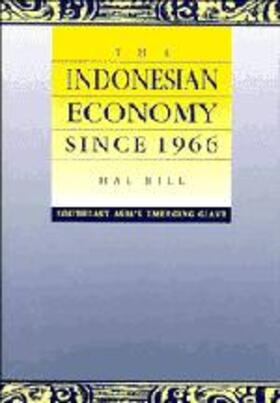 Hill | The Indonesian Economy since 1966 | Buch | 978-0-521-49512-7 | sack.de