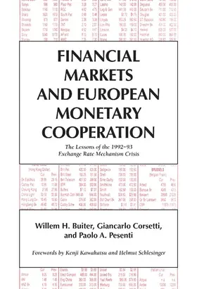 Buiter / Corsetti / Pesenti |  Financial Markets and European Monetary Cooperation | Buch |  Sack Fachmedien