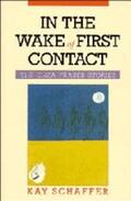 Schaffer |  In the Wake of First Contact | Buch |  Sack Fachmedien