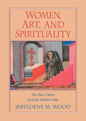 Wood | Women, Art, and Spirituality | Buch | 978-0-521-49602-5 | www.sack.de