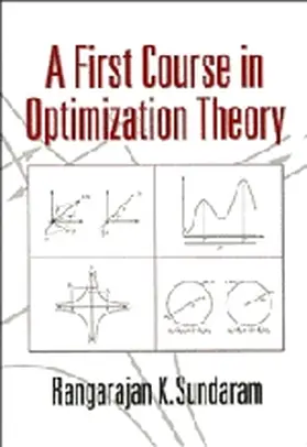 Sundaram |  A First Course in Optimization Theory | Buch |  Sack Fachmedien