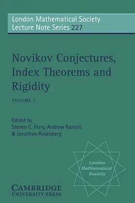 Ferry / Rosenberg / Ranicki |  Novikov Conjectures, Index Theorems, and Rigidity | Buch |  Sack Fachmedien