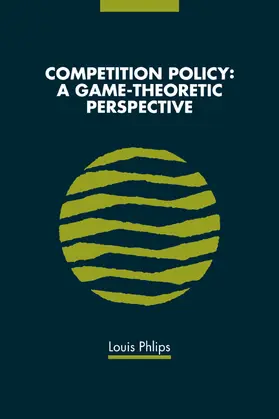 Phlips |  Competition Policy | Buch |  Sack Fachmedien