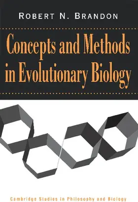 Brandon |  Concepts and Methods in Evolutionary Biology | Buch |  Sack Fachmedien