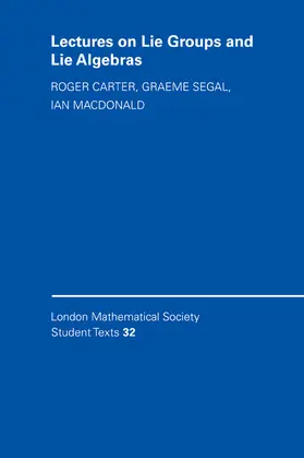 Carter / MacDonald / Segal |  Lectures on Lie Groups and Lie Algebras | Buch |  Sack Fachmedien