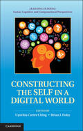 Ching / Foley |  Constructing the Self in a Digital World | Buch |  Sack Fachmedien