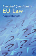 Reinisch |  Essential Questions in EU Law | Buch |  Sack Fachmedien