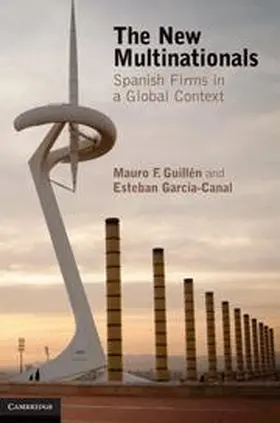 Guillén / García-Canal |  The New Multinationals | Buch |  Sack Fachmedien
