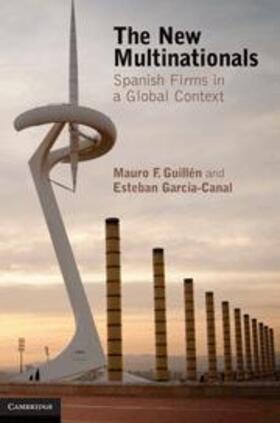 Guillén / García-Canal | The New Multinationals | Buch | 978-0-521-51614-3 | sack.de