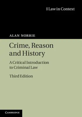 Norrie |  Crime, Reason and History | Buch |  Sack Fachmedien