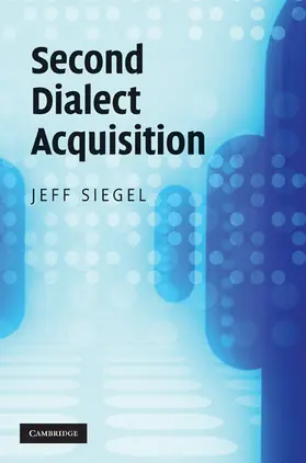 Siegel |  Second Dialect Acquisition | Buch |  Sack Fachmedien