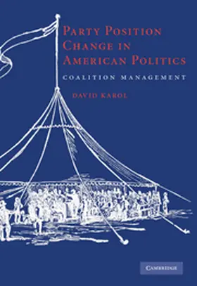 Karol | Party Position Change in American Politics | Buch | 978-0-521-51716-4 | sack.de