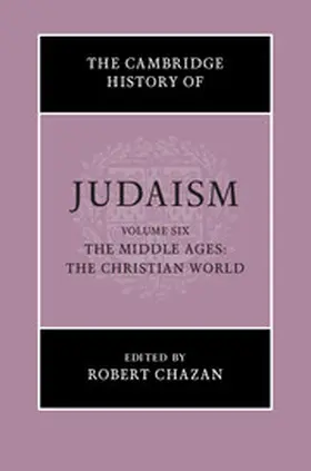 Chazan |  The Cambridge History of Judaism | Buch |  Sack Fachmedien