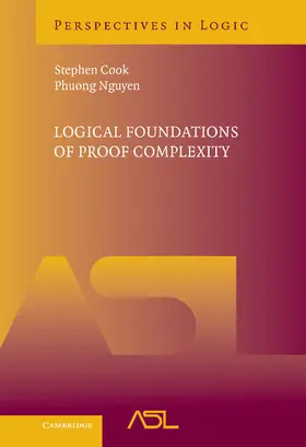 Cook / Nguyen |  Logical Foundations of Proof Complexity | Buch |  Sack Fachmedien
