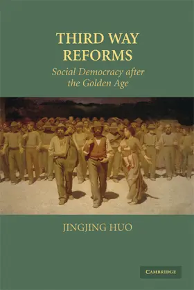 Huo |  Third Way Reforms | Buch |  Sack Fachmedien