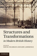 Feldman / Lawrence |  Structures and Transformations in Modern British History | Buch |  Sack Fachmedien
