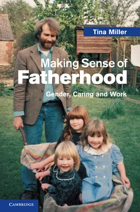 Miller |  Making Sense of Fatherhood | Buch |  Sack Fachmedien