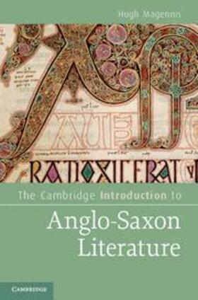 Magennis | The Cambridge Introduction to Anglo-Saxon Literature | Buch | 978-0-521-51947-2 | sack.de