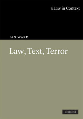 Ward | Law, Text, Terror | Buch | 978-0-521-51957-1 | sack.de