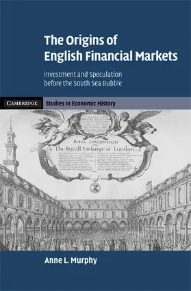 Murphy |  The Origins of English Financial Markets | Buch |  Sack Fachmedien