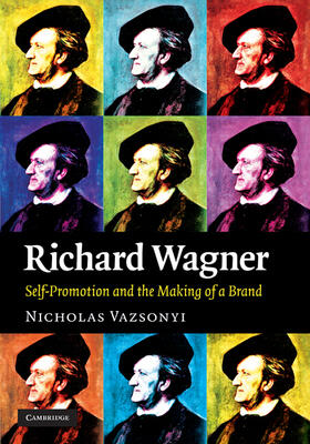 Vazsonyi | RICHARD WAGNER | Buch | 978-0-521-51996-0 | sack.de