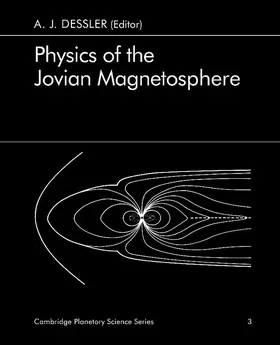 Dessler |  Physics of the Jovian Magnetosphere | Buch |  Sack Fachmedien