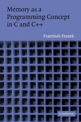 Franek | Memory as a Programming Concept in C and C++ | Buch | 978-0-521-52043-0 | www.sack.de