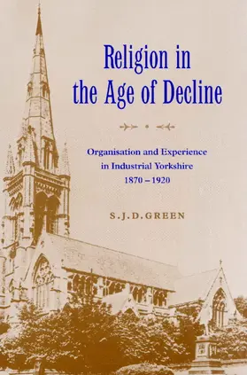 Green |  Religion in the Age of Decline | Buch |  Sack Fachmedien