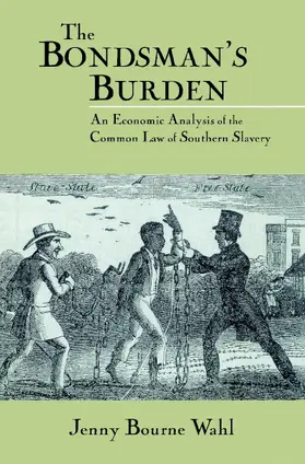 Wahl / Tomlins |  The Bondsman's Burden | Buch |  Sack Fachmedien