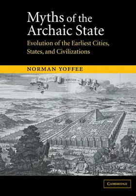 Yoffee |  Myths of the Archaic State | Buch |  Sack Fachmedien