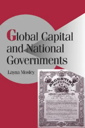 Mosley / Lange / Bates |  Global Capital and National Governments | Buch |  Sack Fachmedien