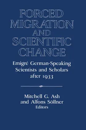 Ash / Söllner |  Forced Migration and Scientific Change | Buch |  Sack Fachmedien