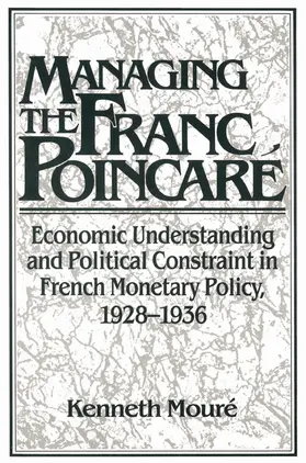 Mouré | Managing the Franc Poincar | Buch | 978-0-521-52284-7 | www.sack.de