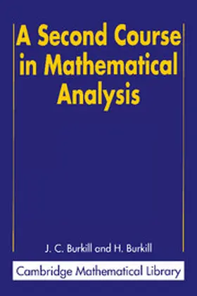Burkill |  A Second Course in Mathematical Analysis | Buch |  Sack Fachmedien