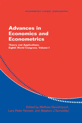 Dewatripont / Hansen / Turnovsky |  Advances in Economics and Econometrics | Buch |  Sack Fachmedien