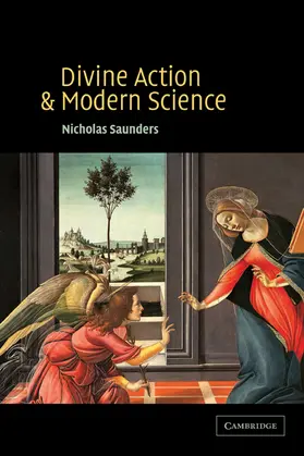 Saunders |  Divine Action and Modern Science | Buch |  Sack Fachmedien