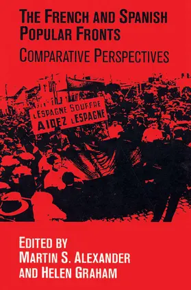 Alexander / Graham |  The French and Spanish Popular Fronts | Buch |  Sack Fachmedien