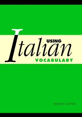 Danesi | Using Italian Vocabulary | Buch | 978-0-521-52425-4 | www.sack.de