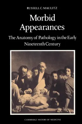 Maulitz / Rosenberg / Jones |  Morbid Appearances | Buch |  Sack Fachmedien