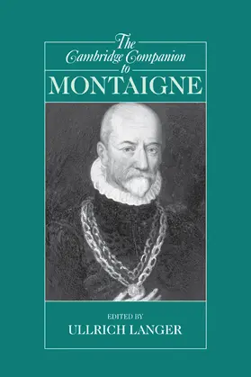 Langer |  The Cambridge Companion to Montaigne | Buch |  Sack Fachmedien