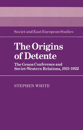 White |  The Origins of Detente | Buch |  Sack Fachmedien