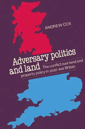 Cox |  Adversary Politics and Land | Buch |  Sack Fachmedien