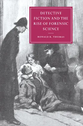 Thomas / Beer |  Detective Fiction and the Rise of Forensic Science | Buch |  Sack Fachmedien