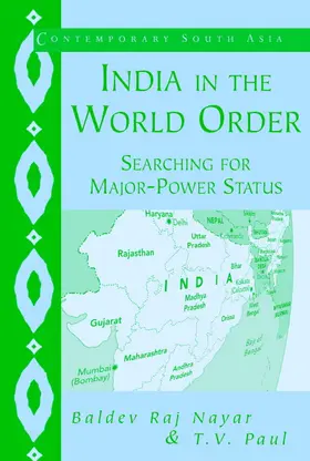 Paul / Nayar |  India in the World Order | Buch |  Sack Fachmedien