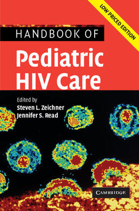 Read / Zeichner | Handbook of Pediatric HIV Care | Buch | 978-0-521-52906-8 | sack.de