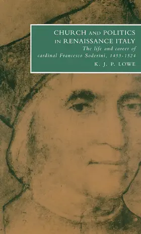 Lowe / Fragnito / Mozzarelli |  Church and Politics in Renaissance Italy | Buch |  Sack Fachmedien